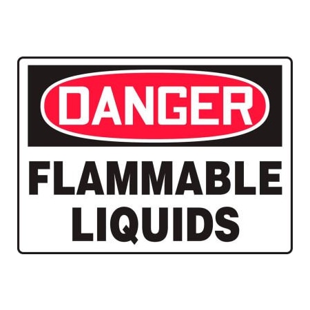 Accuform Danger Sign, Flammable Liquids, 14inW X 10inH, Aluminum